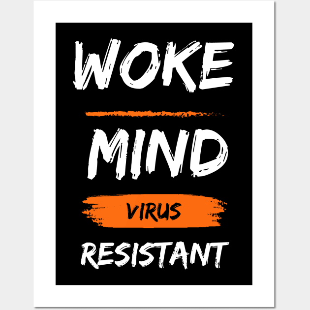 woke mind virus resistant Wall Art by la chataigne qui vole ⭐⭐⭐⭐⭐